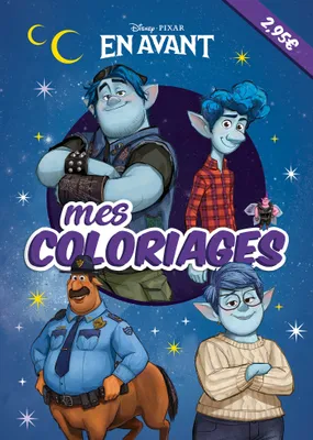EN AVANT - Mes coloriages - Disney Pixar