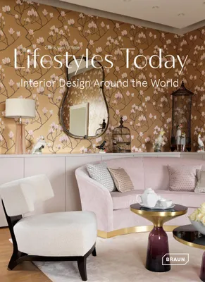 Lifestyles Today, Interior Design Around the World