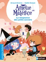 Amélie Maléfice, La vengeance des petits sorciers