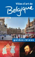 Guide Bleu Belgique villes d'art