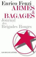 Armes et bagages, Journal des Brigades rouges