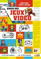Argus des jeux vidéo 1980 - 2000, Edition 2021-2022