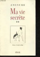Ma vie secrète., Vol. III et IV, Ma Vie secrète