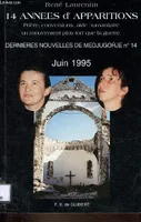 14 années d'apparitions, Dernières nouvelles de Medjugorje n°14, juin 1995