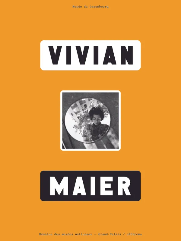 Livres Arts Beaux-Arts Histoire de l'art Vivian Maier, Exposition au musée du Luxembourg, Paris, du 15 septembre 2021 au 16 janvier 2022 Anne Morin