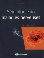 SEMIOLOGIE DES MALADIES NERVEUSES