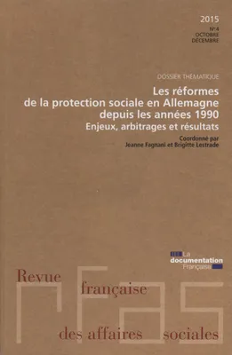 rfas n.4/2015 les reformes de la protection sociale en allemagne, DEPUIS LES ANNEES 1990