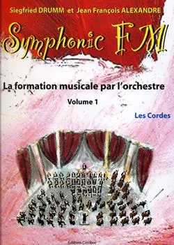 Symphonic FM Vol.1 : Elève : Les Cordes