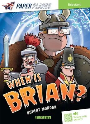 When is Brian ? - Livre + mp3 - ed. 2023