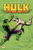 Hulk : L'intégrale 1969 (T05)