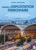 Manuel d'exploitation ferroviaire - 3e éd., Certifications professionnelles - Formation continue IUT - Écoles d'ingénieurs