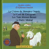 La chèvre de Monsieur Seguin - quatre contes, quatre contes