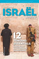 Métamorphoses d'Israël depuis 1948