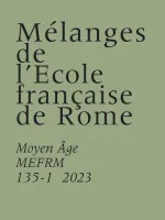 Mélanges de l’École française de Rome. Moyen Âge  (135-1)