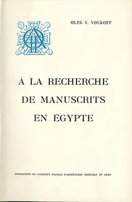 RECHERCHE MANUSCRITS EN EGYPTE