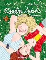 Quatre Sœurs - Intégrale - Bettina & Geneviève