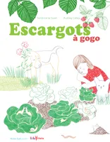 ESCARGOTS A GOGO