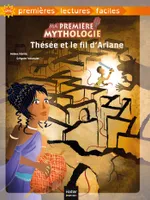 9, Ma première mythologie - Thésée et le fil d'Ariane adapté dès 6 ans