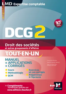 2, DCG 2 - Droit des sociétés et autres groupements d'affaires - Manuel et applications - 10e édition
