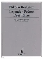 Legende / Poème / Drei Tänze, violin and piano.