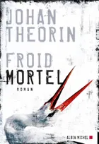 Froid mortel, roman