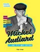 Michel Audiard - Le livre petit mais costaud, Le livre petit mais costaud