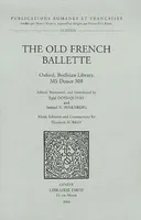 The Old French Ballette, Oxford, Bodleian Library, Ms Douce 308