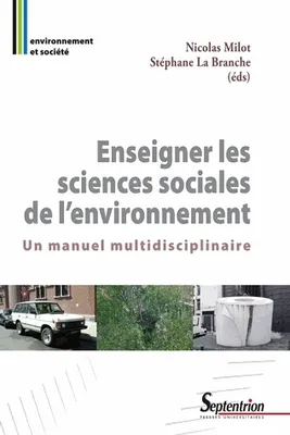 Enseigner les sciences sociales de l'environnement, Un manuel multidisciplinaire