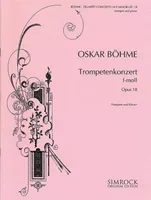 Trumpet Concerto in F Minor, op. 18. Trumpet and Orchestra. Réduction pour piano avec partie soliste.