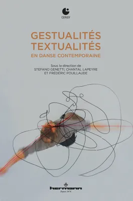 Gestualités/Textualités en danse contemporaine