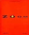 Zoom (Documentaire aux couleurs du monde)