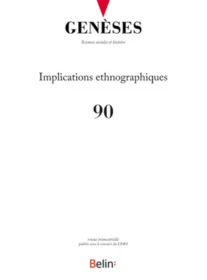 Genèses n°90, <SPAN>Implications ethnologiques</SPAN>