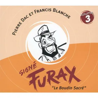 Signé Furax : Le boudin sacré / vol.3