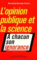 L'opinion publique et la science, à chacun son ignorance