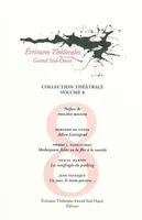 Collection théâtrale volume 8