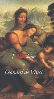 ABCdaire - L'ABCdaire de Léonard de Vinci