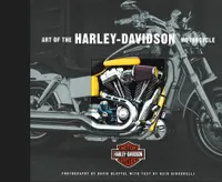 Harley-Davidson - les plus belles machines de Milwaukee, les plus belles machines de Milwaukee