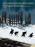 Première partie, Stalingrad Khronika - Tome 1