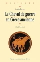 Le Cheval de guerre en Grèce ancienne