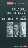 Philosophes plus qu'humains