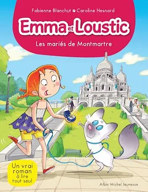 Les Mariés de Montmartre, Emma et Loustic - tome 18 Fabienne Blanchut