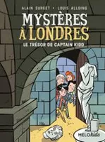 3, Mystères à Londres tome 3 -  Le trésor de Captain Kidd