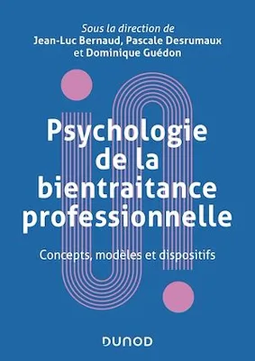 Psychologie de la bientraitance professionnelle, Concepts, modèles et dispositifs