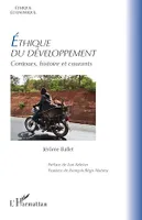 Éthique du développement, Contours, histoire et courants