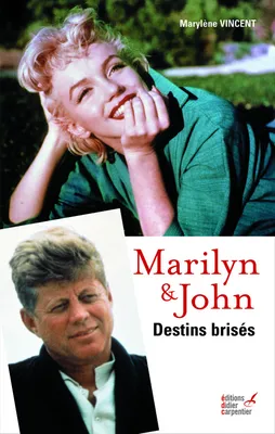Marylin & John / destins brisés, destins brisés