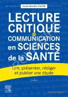 Lecture critique et communication en sciences de la santé, Lire, présenter, rédiger et publier une étude