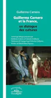 Guillermo Carnero et la France, un dialogue des cultures, Anthologie bilingue