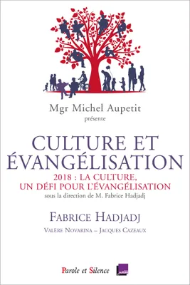Culture et évangélisation. La culture, un défi pour l'évangélisation
