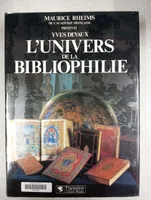 L'Univers de la bibliophilie