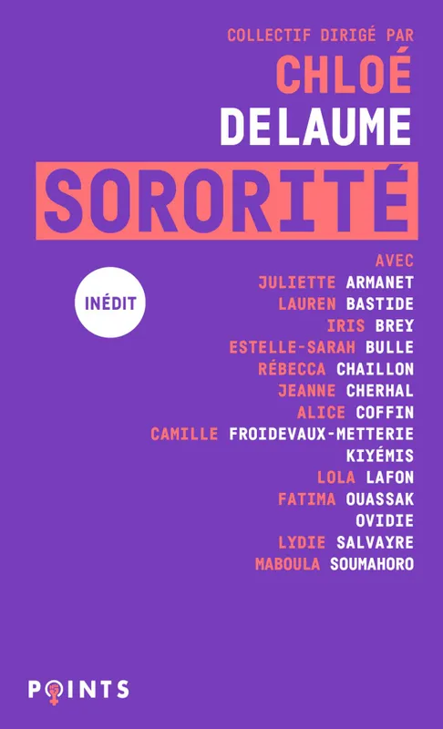 Livres Féminismes et LGBT++ Féminismes et LGBTQIA+ Sororité Chloé Delaume
